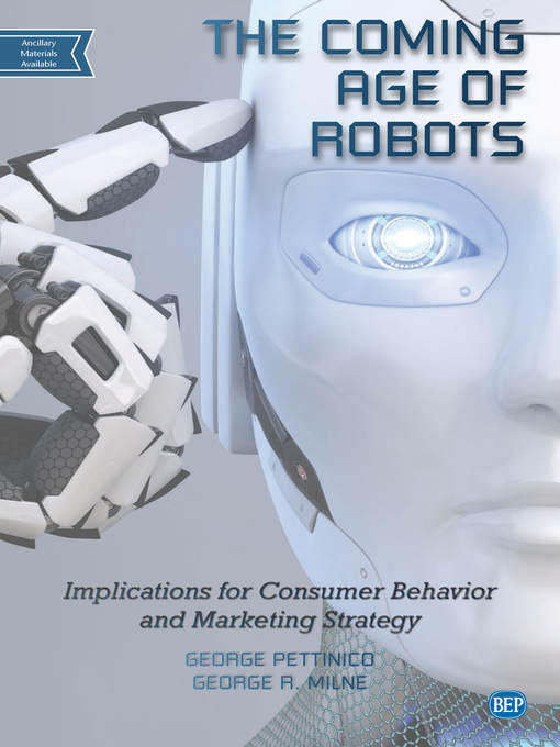 Title details for The Coming Age of Robots by George Pettinico - Available
